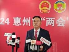 视频｜惠州市人大代表林志明：“一带一圩”争创联城带村新典型